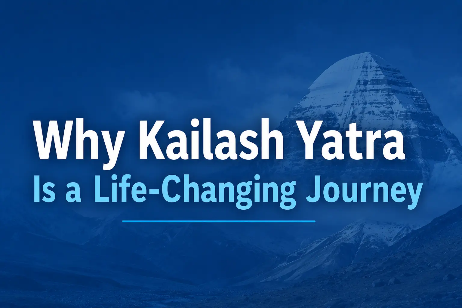 Why Kailash Yatra